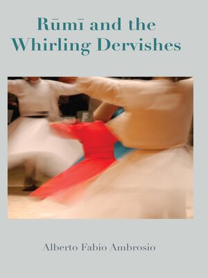 cover image of Rumi and the Whirling Dervishes